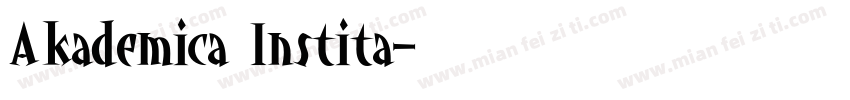 Akademica Instita字体转换